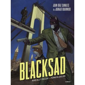 Blacksad - Nr allt faller Frsta delen
