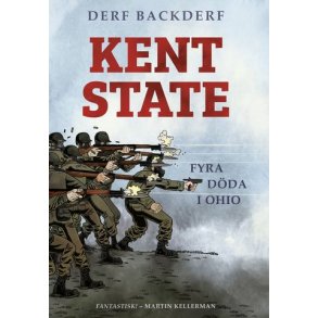 Kent State - fyra dda i Ohio