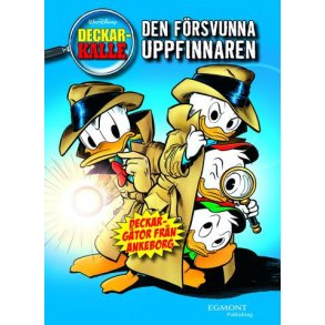 Deckar-Kalle - Den frsvunna uppfinnaren