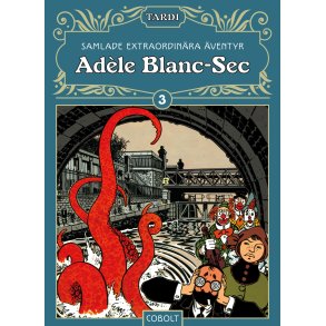 Adle Blanc-Sec 3