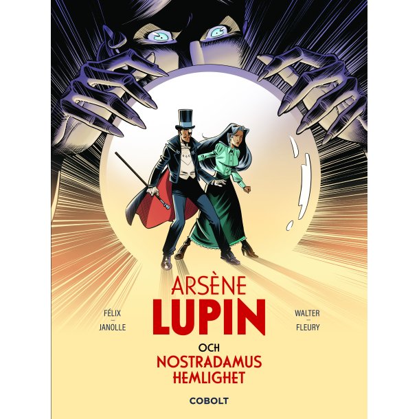 Ars�ne Lupin och Nostradamus hemlighet