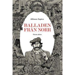 Balladen frn norr - Frsta delen