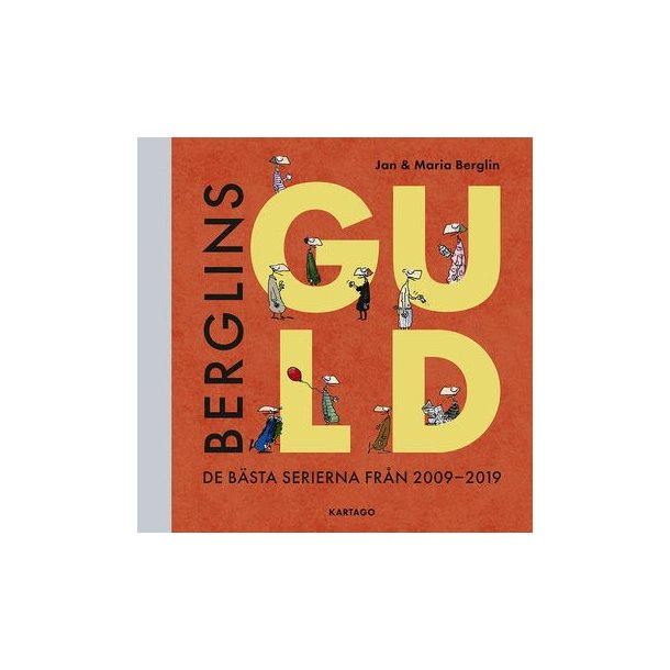 Berglins guld - De bsta serierna mellan 2009 - 2019