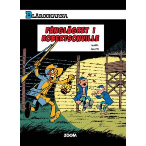 Blrockarna - Fnglgret i Robertsonville