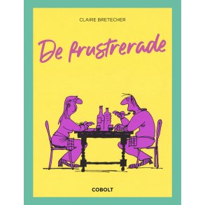 De frustrerade