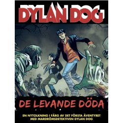 Dylan Dog - De ddas planet Volym 1