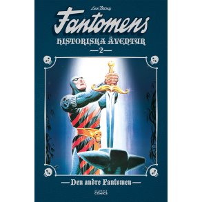 Fantomens historiska �ventyr - Den andre Fantomen