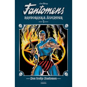 Fantomens historiska �ventyr - Den tredje Fantomen