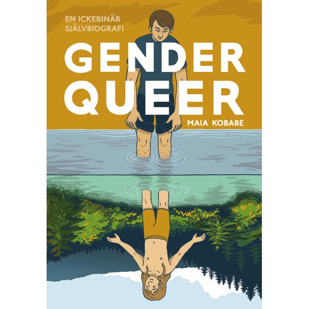 Gender Queer, en ickebinr sjlvbiografi