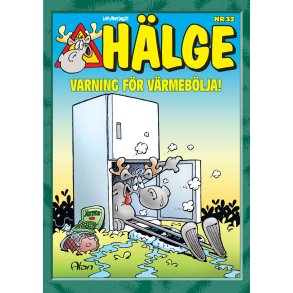 Hlge 32 - Varning fr vrmeblja!
