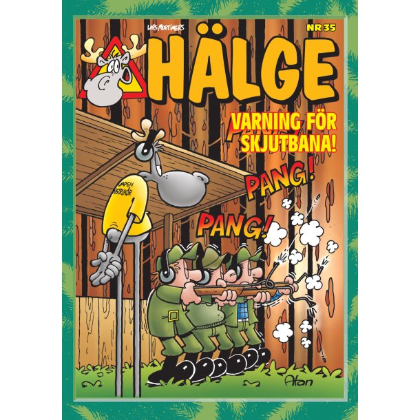 H�lge 35 - Varning p� skjutbanan!