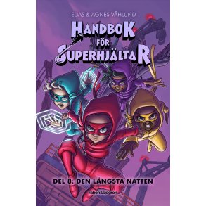 Handbok fr superhjltar 8 - Den lngsta natten