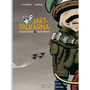 Jaktfalkarna samlade ventyr 2 - Faran frn skyn