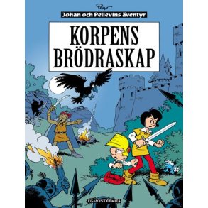 Johan och Pellevin 14 - Korpens brdraskap