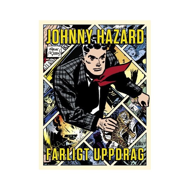 Johnny Hazard - Farligt uppdrag