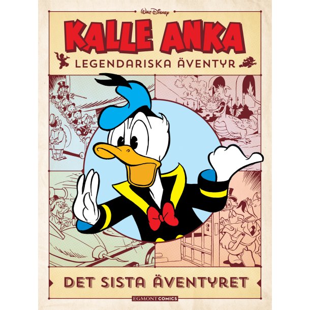 Kalle Ankas Legendariska ventyr Del 9 - Det sista ventyret