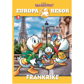 Kalle Ankas Pocket - Europaresor 3 Frankrike