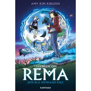 Legenden om Rema 1 - Den bl dimmans rike