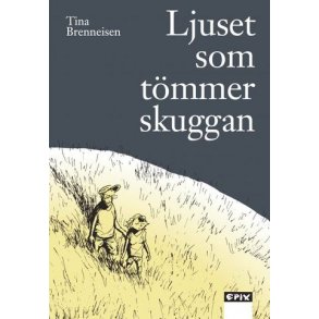 Ljuset som tmmer skuggan