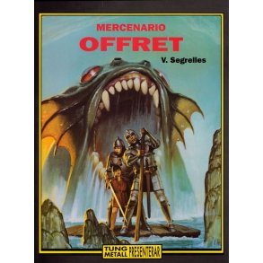 Mercenario 4 - Offret
