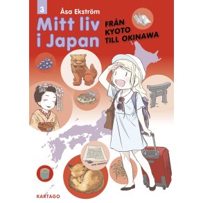 Mitt liv i Japan 3 - Frn Kyoto till Okinawa