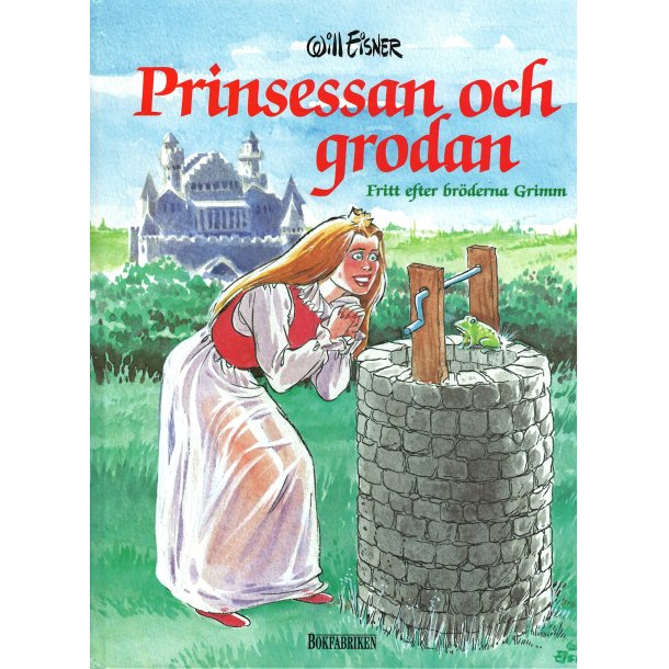 Prinsessan och grodan fritt efter br�derna Grimm
