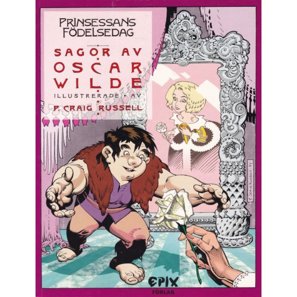Prinsessans fdelsedag - sagor av Oscar Wilde