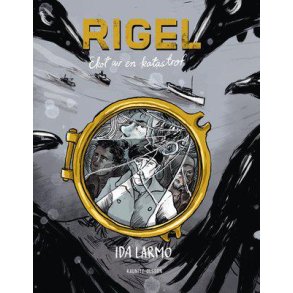 Rigel - ekot av en katastrof