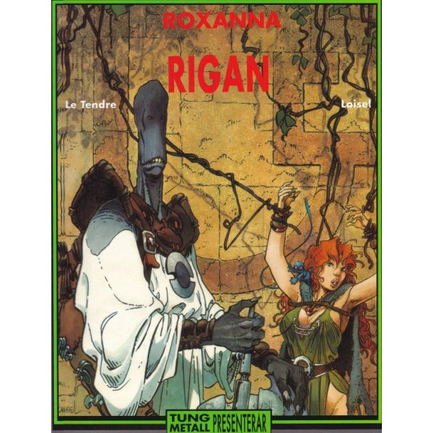 Roxanna 3 - Rigan