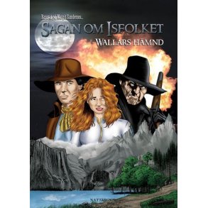 Sagan om Isfolket Bok 09  - Wallars hmnd