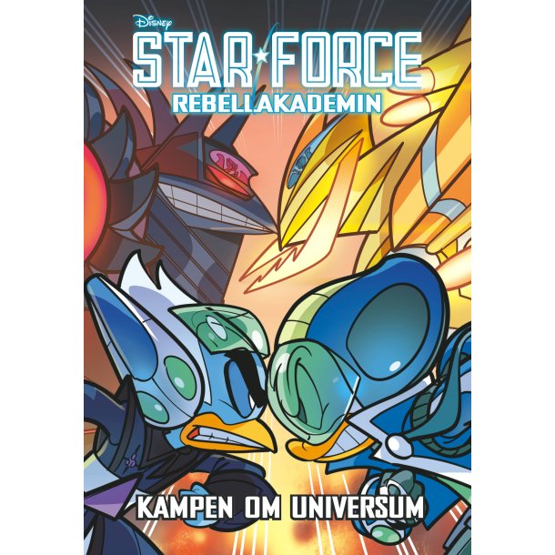 Star Force - Rebellakademin