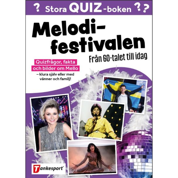 Stora Quizboken Melodifestivalen - frn 60-talet till idag