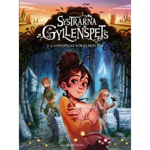 Systrarna Gyllenspets 2 - Cassiopejas frlskelser