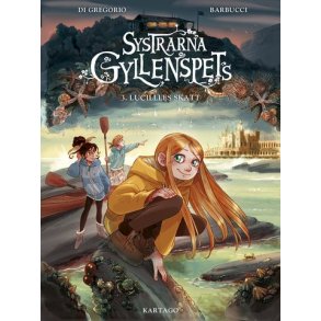 Systrarna Gyllenspets 3 - Lucilles skatt