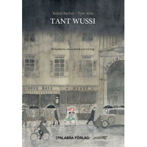 Tant Wussi - En berttelse om en familj och tv krig