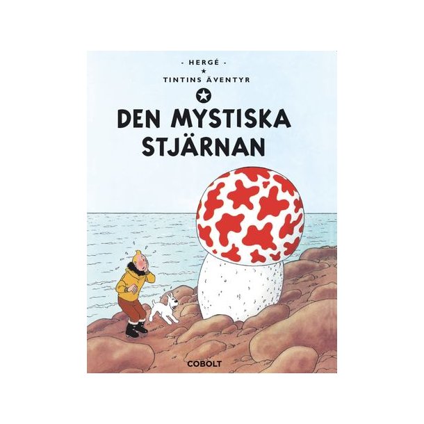 Tintins ventyr 10 - Den mystiska stjrnan 