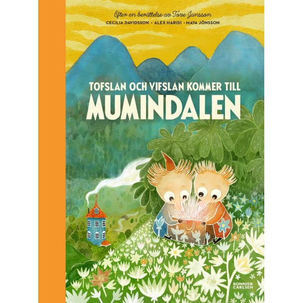 Tofslan och Vifslan besker Mumindalen