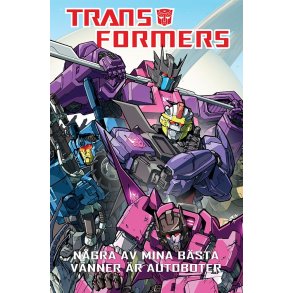 Transformers - Ngra av mina bsta vnner r Autoboter