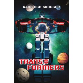 Transformers - Kaos och skuggor