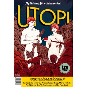 Utopi nr 4: �kta m�nniskor