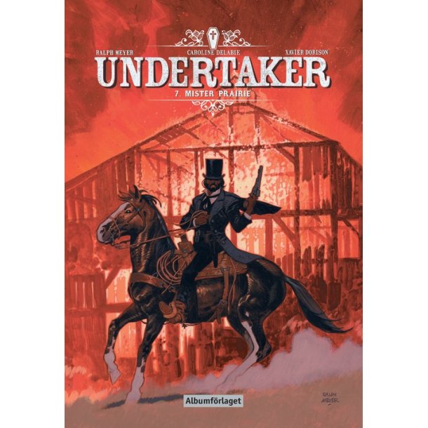 Undertaker 7 - Mister Prairie