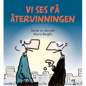 Vi ses p� �tervinningen