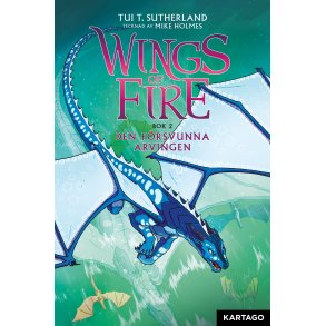 Wings of Fire 2 - Den frsvunna arvingen