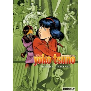 Yoko Tsuno 06 - ventyr i Tyskland