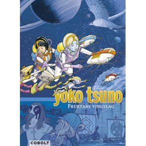 Yoko Tsuno 10 - Fruktans vingslag