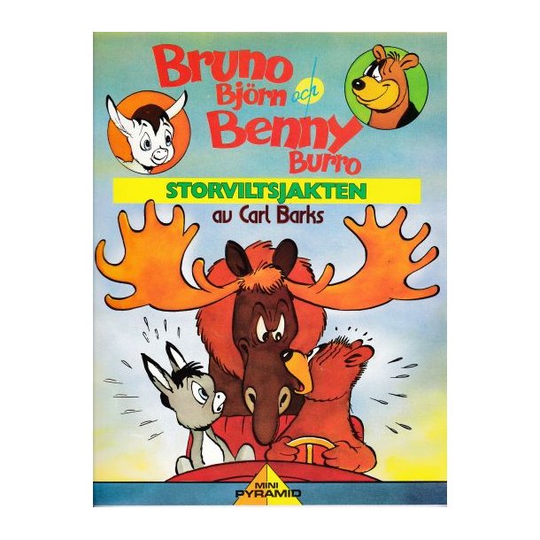 Bruno Bjrn och Benny Burro: Storviltsjakten